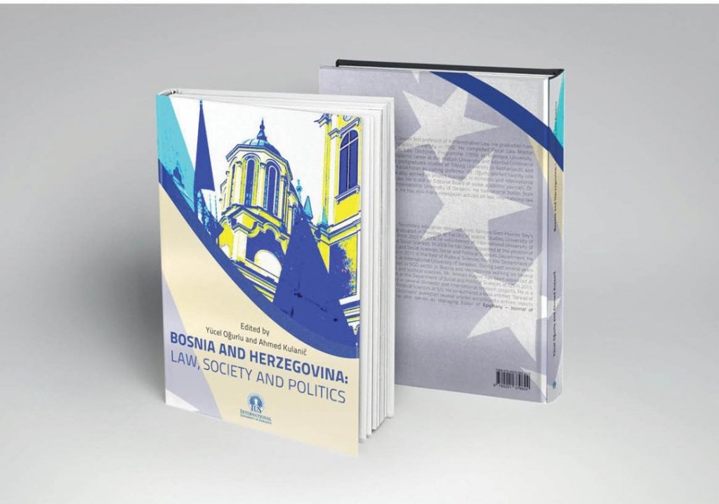 Bosnia and Herzegovina: Law, Society and Politics